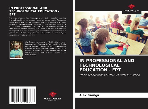 IN PROFESSIONAL AND TECHNOLOGICAL EDUCATION - EPT: Training and Development through Distance Learning