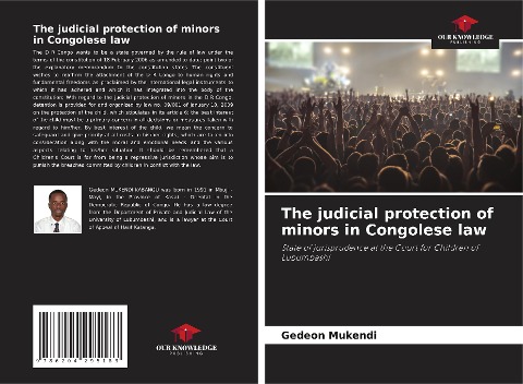 The judicial protection of minors in Congolese law: State of jurisprudence at the Court for Children of Lubumbashi