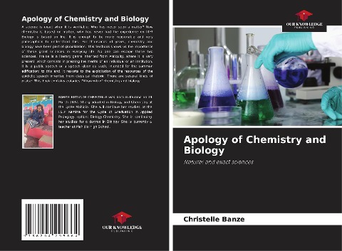 Apology of Chemistry and Biology: Natural and exact sciences
