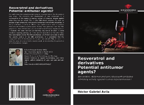 Resveratrol and derivatives Potential antitumor agents?: Resveratrol, stilbenes and derivatives with probable inhibitory activity against human topoisomerase I
