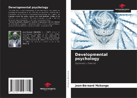 Developmental psychology: Explanatory theories