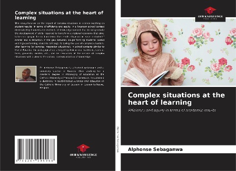Complex situations at the heart of learning: Efficiency and equity in terms of academic results
