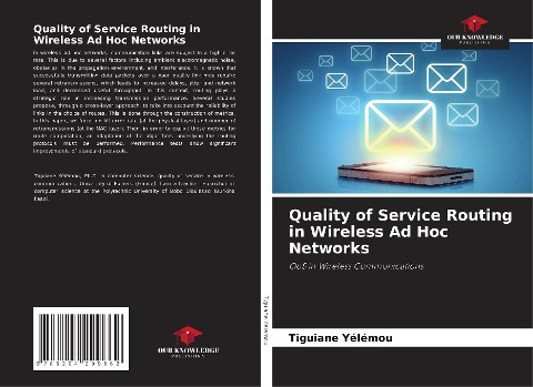 Quality of Service Routing in Wireless Ad Hoc Networks: QoS in Wireless Communications
