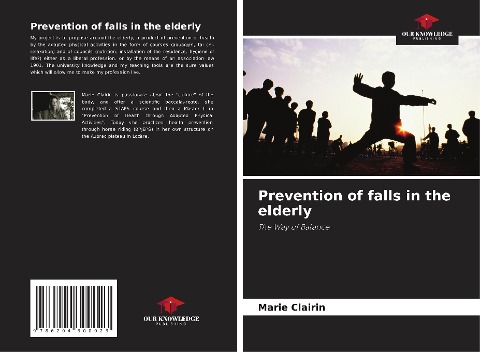 Prevention of falls in the elderly: The Way of Balance