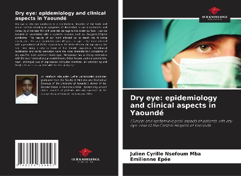 Dry eye: epidemiology and clinical aspects in Yaoundé: Clinical and epidemiological aspects of patients with dry eye: case of the Central Hospital of Yaoundé