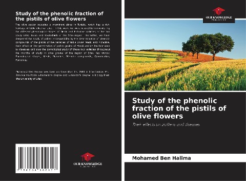 Study of the phenolic fraction of the pistils of olive flowers: Their effects on pollens and diseases