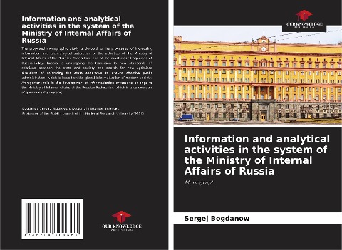 Information and analytical activities in the system of the Ministry of Internal Affairs of Russia: Monograph