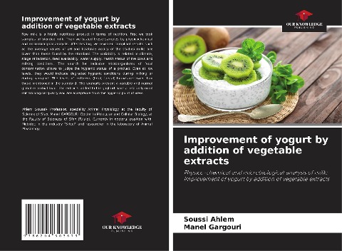 Improvement of yogurt by addition of vegetable extracts: Physico-chemical and microbiological analysis of milk: Improvement of yogurt by addition of vegetable extracts