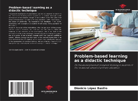 Problem-based learning as a didactic technique: On the development of analytical thinking in students of the vocational school of primary education