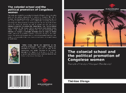 The colonial school and the political promotion of Congolese women: Example of the city of Kisangani (Stanley city)