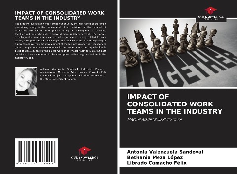 IMPACT OF CONSOLIDATED WORK TEAMS IN THE INDUSTRY: MAQUILADORAS MEXICO CASE
