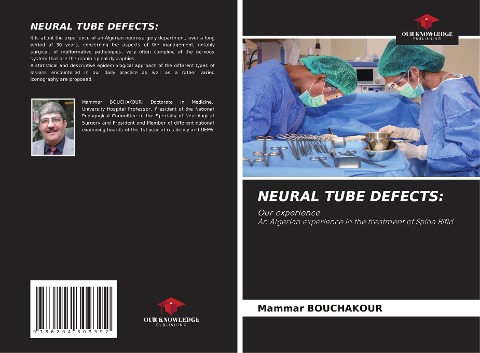 NEURAL TUBE DEFECTS:: Our experienceAn Algerian experience in the treatment of Spina Bifid
