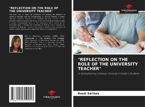 REFLECTION ON THE ROLE OF THE UNIVERSITY TEACHER: In Strengthening Complex Thinking in Masters Students