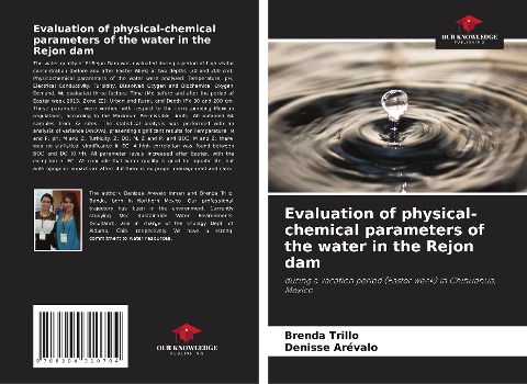 Evaluation of physical-chemical parameters of the water in the Rejon dam: during a vacation period (Easter week) in Chihuahua, Mexico