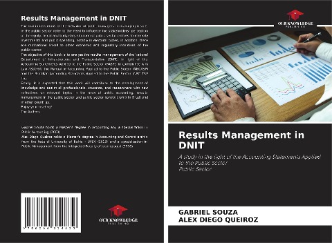 Results Management in DNIT: A study in the light of the Accounting Statements Applied to the Public SectorPublic Sector