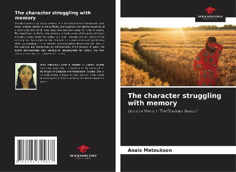 The character struggling with memory: Leonora Miano's "The Shadowy Season"