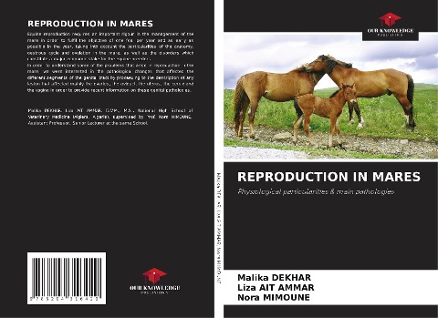 REPRODUCTION IN MARES: Physiological particularities & main pathologies