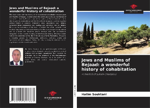 Jews and Muslims of Bejaad: a wonderful history of cohabitation: in the fold of Sufism Cherkaoui