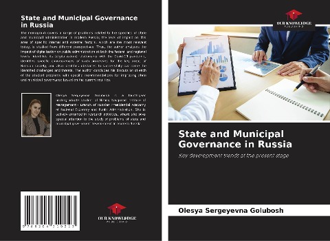 State and Municipal Governance in Russia: Key development trends at the present stage