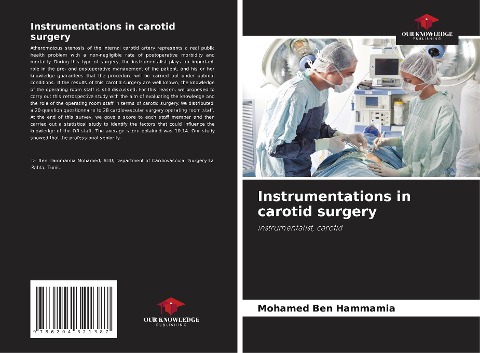 Instrumentations in carotid surgery: instrumentalist, carotid