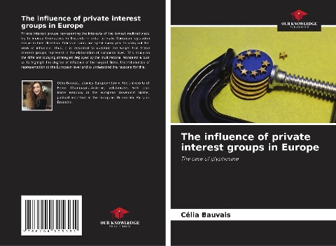 The influence of private interest groups in Europe: The case of glyphosate
