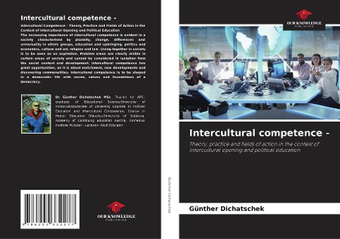Intercultural competence -: Theory, practice and fields of action in the context of intercultural opening and political education