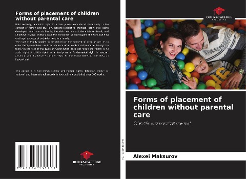 Forms of placement of children without parental care: Scientific and practical manual