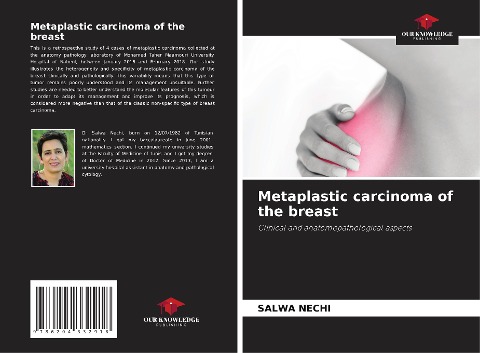 Metaplastic carcinoma of the breast: Clinical and anatomopathological aspects