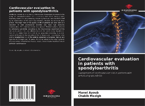 Cardiovascular evaluation in patients with spondyloarthritis: Assessment of cardiovascular risk in patients with ankylosing spondylitis