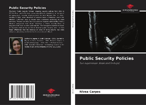 Public Security Policies: Two experiences, Brazil and Portugal