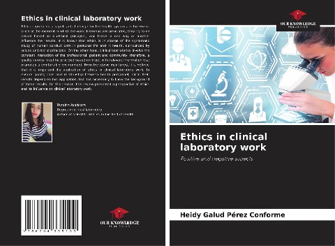 Ethics in clinical laboratory work: Positive and negative aspects