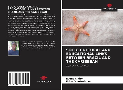 SOCIO-CULTURAL AND EDUCATIONAL LINKS BETWEEN BRAZIL AND THE CARIBBEAN: Brazil and the Caribbean