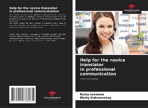 Help for the novice translator in professional communication: Training manual