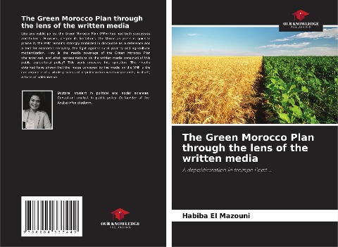 The Green Morocco Plan through the lens of the written media: A depoliticization in trompe loeil...
