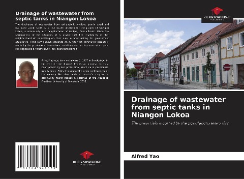 Drainage of wastewater from septic tanks in Niangon Lokoa: The great risks incurred by the populations every day