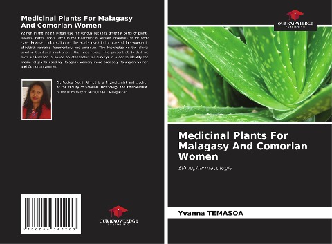 Medicinal Plants For Malagasy And Comorian Women: Ethnopharmacologie