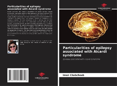Particularities of epilepsy associated with Aicardi syndrome: Epilepsy associated with Aicardi syndrome