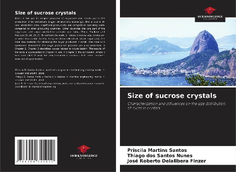 Size of sucrose crystals: Characterization and influences on the size distribution of sucrose crystals