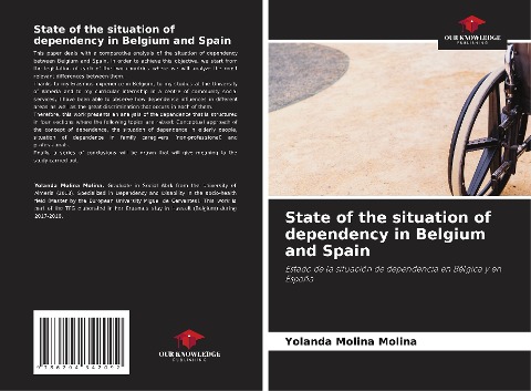 State of the situation of dependency in Belgium and Spain: Estado de la situación de dependencia en Bélgica y en España