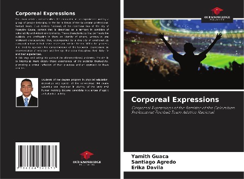 Corporeal Expressions: Corporeal Expressions of the Barristas of the Colombian Professional Football Team Atlético Nacional