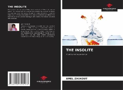 THE INSOLITE: A personal experience