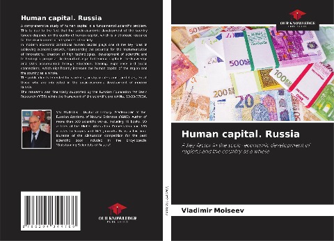Human capital. Russia: A key factor in the socio-economic development of regions and the country as a whole