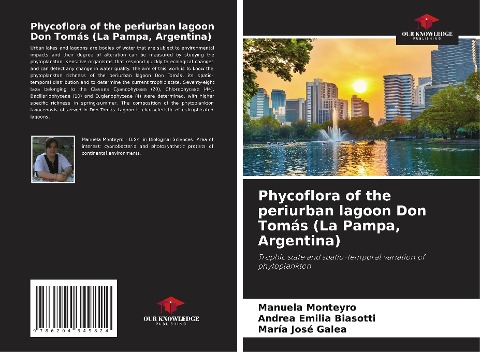 Phycoflora of the periurban lagoon Don Tomás (La Pampa, Argentina): Trophic state and spatio-temporal variation of phytoplankton