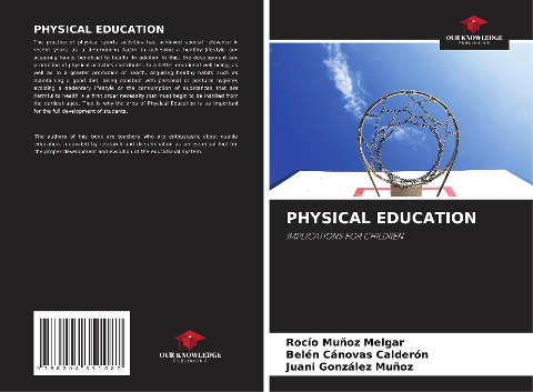 PHYSICAL EDUCATION: IMPLICATIONS FOR CHILDREN