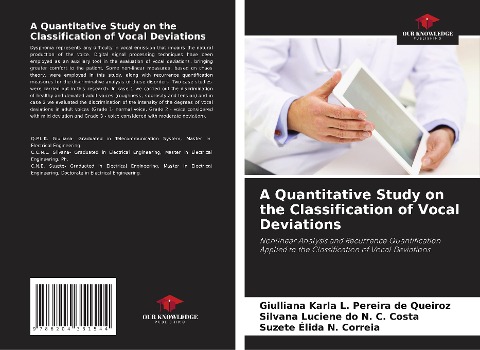 A Quantitative Study on the Classification of Vocal Deviations: Nonlinear Analysis and Recurrence Quantification Applied to the Classification of Vocal Deviations