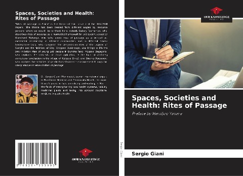 Spaces, Societies and Health: Rites of Passage: Preface by Mandjou Yattara