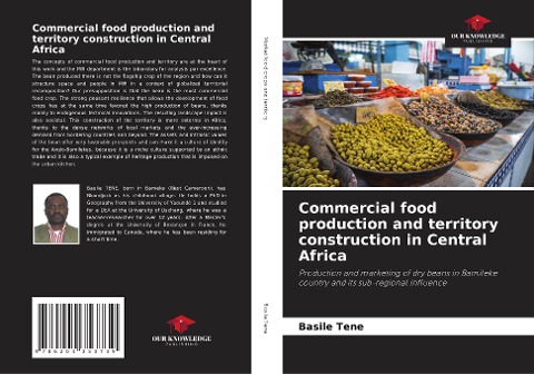 Commercial food production and territory construction in Central Africa: Production and marketing of dry beans in Bamileke country and its sub-regional influence