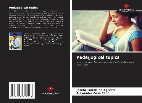 Pedagogical topics: Introduction and biobibliographical data of Alexander Zosa-Cano