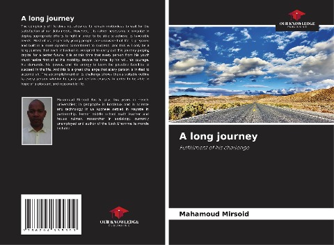 A long journey: Fulfillment of his challenge