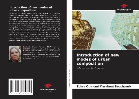 Introduction of new modes of urban composition: Urban renewal in Laghouat